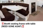 A Heavy Booth seat which is in two parts